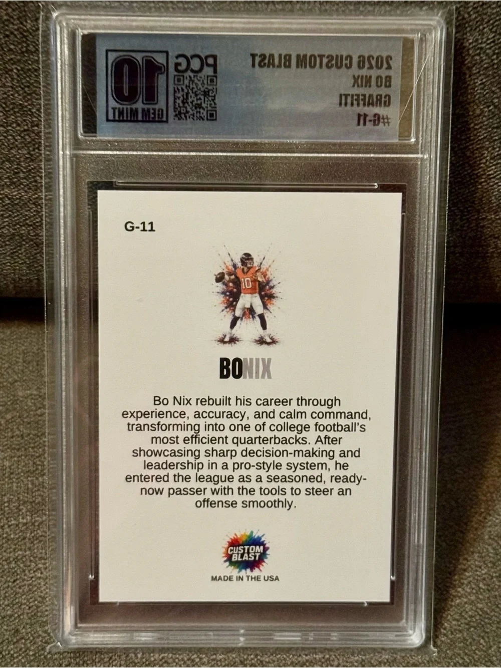 Bo Nix - 2026 Custom Blast Graffiti #G-11 PCG 10 Gem Mint